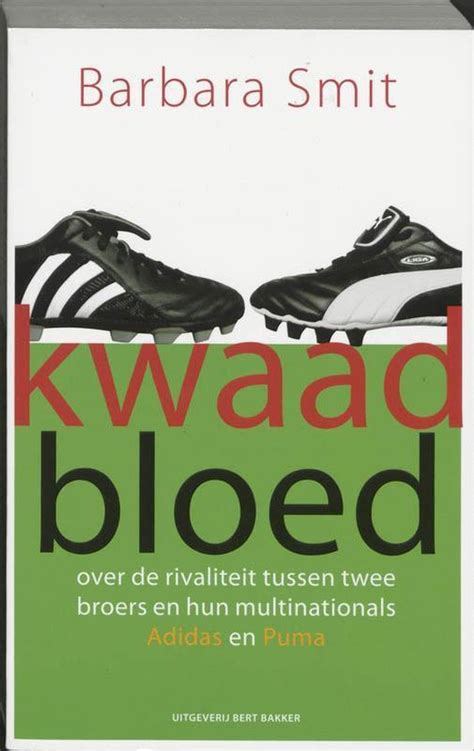 kwaad bloed boek adidas puma|Kwaad bloed: over de rivaliteit tussen twee broers en hun .